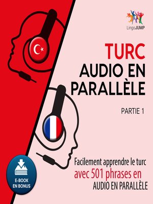 cover image of Facilement apprendre le turcavec 501 phrases en audio en parallle - Partie 1